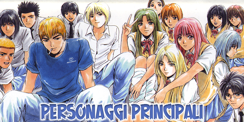 Personaggi Principali Di Gto Great Teacher Onizuka Gto The Great Site